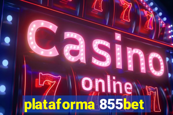 plataforma 855bet